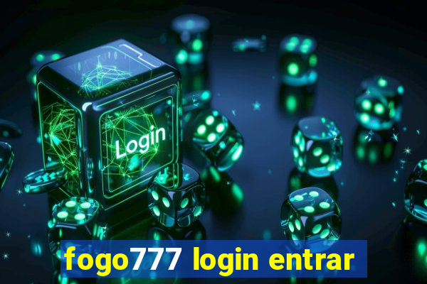 fogo777 login entrar